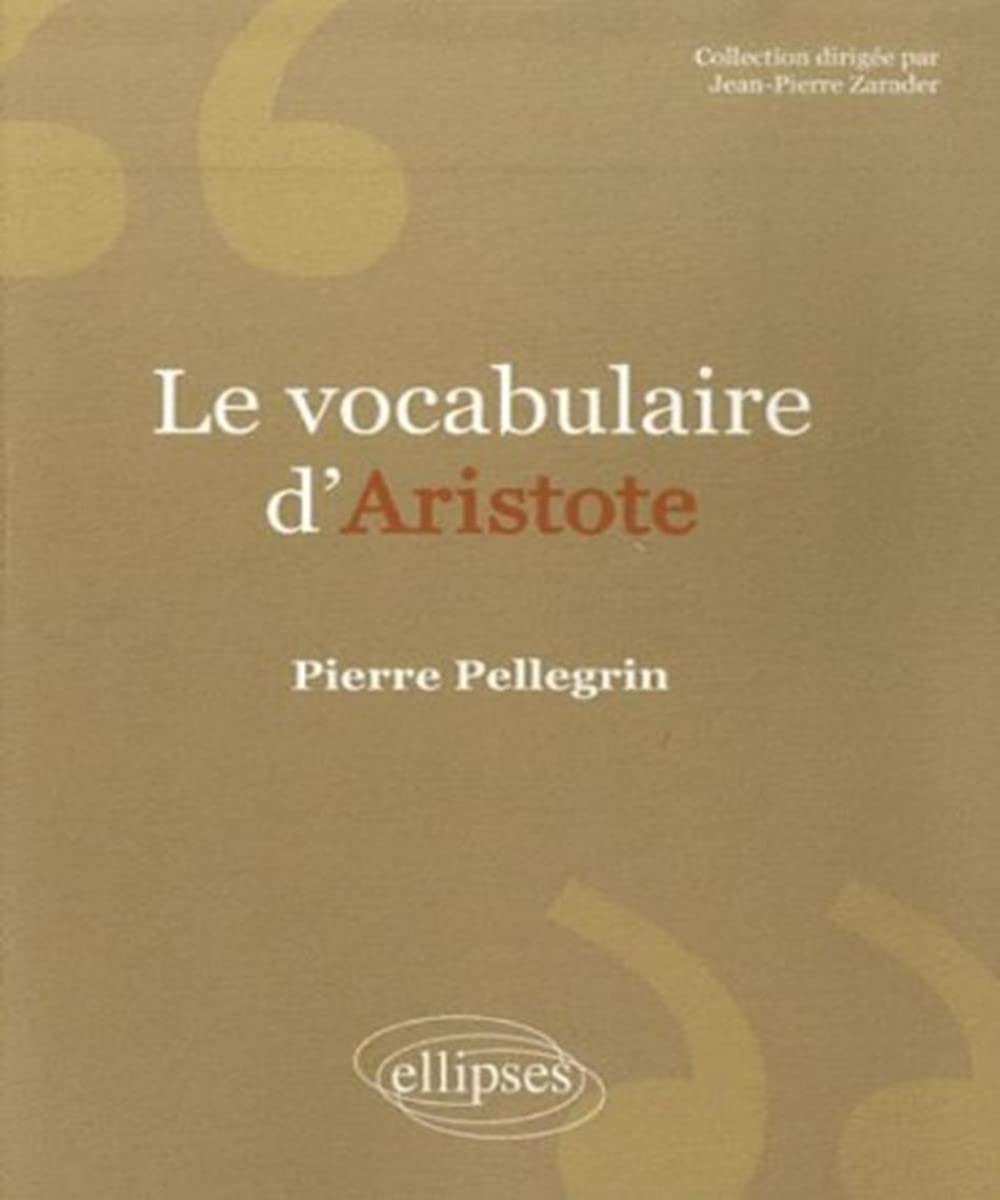 Le vocabulaire d'Aristote 9782729841874