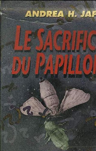 Le sacrifice du papillon 9782286141158