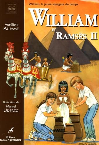 William et Ramsès II 9782841673575