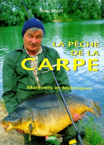 La Pêche de la carpe 9782840381921