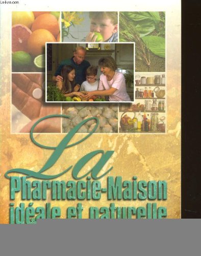 Pharmacie maison ideale et naturelle