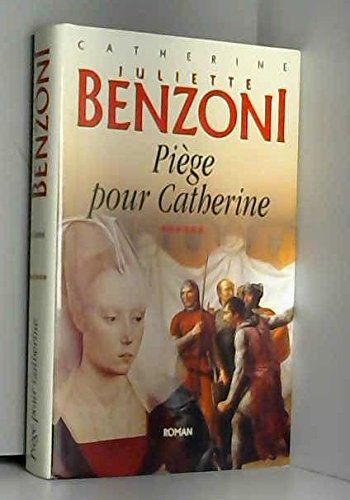 Piège pour Catherine (Catherine.) 9782702859902