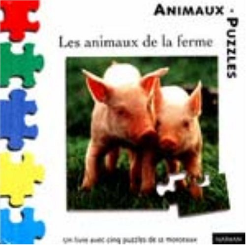 Les Animaux de la ferme (1 livre + 5 puzzles de 12 morceaux) 9782092011492