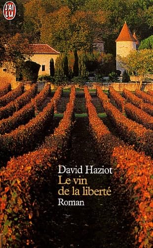 Le Vin de la liberté 9782290319895