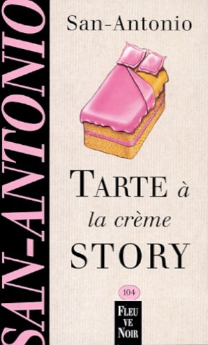 Tarte à la crème story 9782265071483