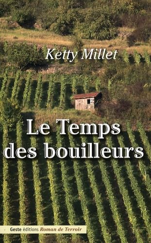 Le Temps des bouilleurs 9782845614130