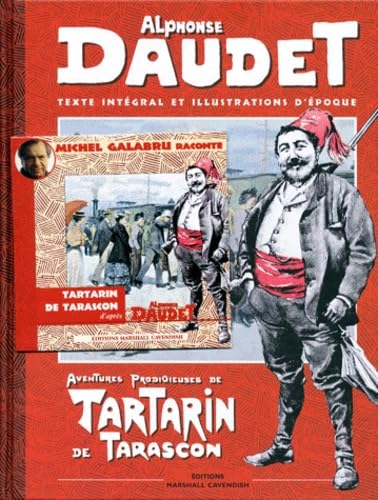 Aventures prodigieuses de Tartarin de Tarascon. Texte intégral et illustration d'époque 9782736500481
