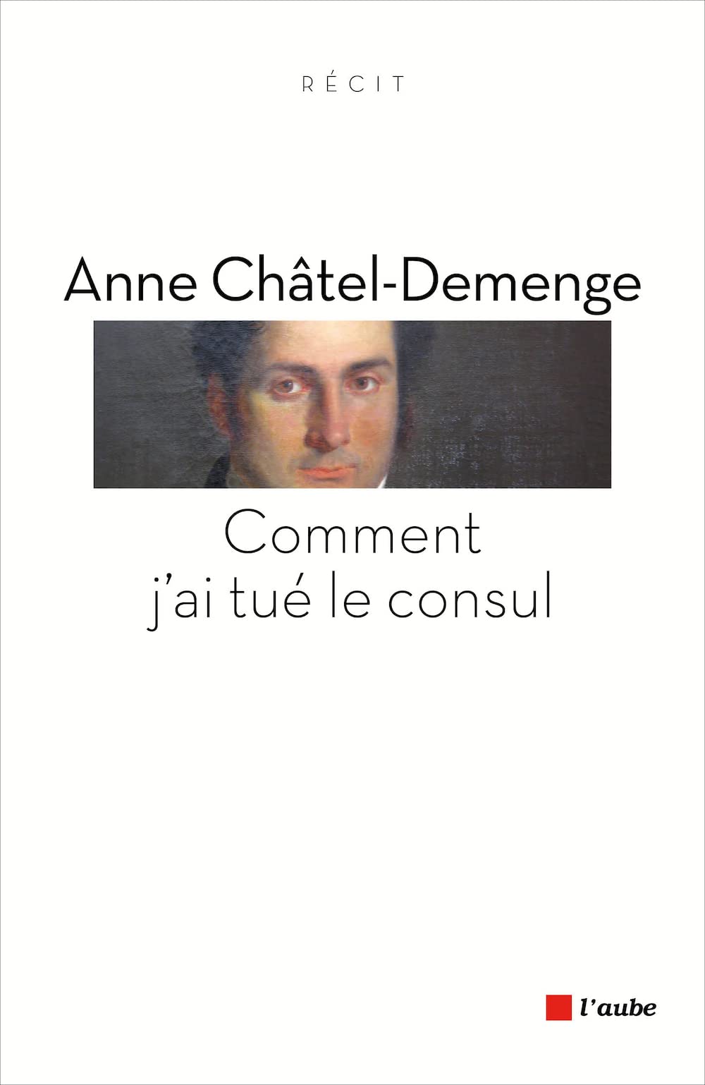 Comment j'ai tué le Consul 9782815904452