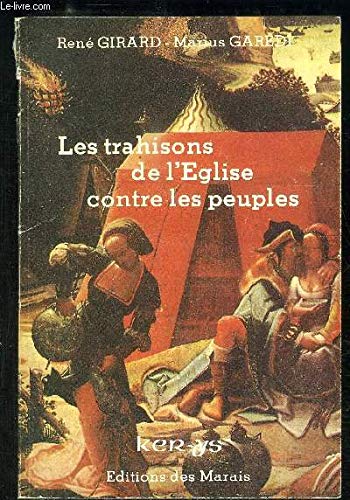 Cathares ou Esseniens? tome 2 : Les trahisons de l'Eglise contre les peuples 9782878280029