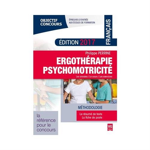 Ergothérapie - Psychomotricité: Français 9782818314982