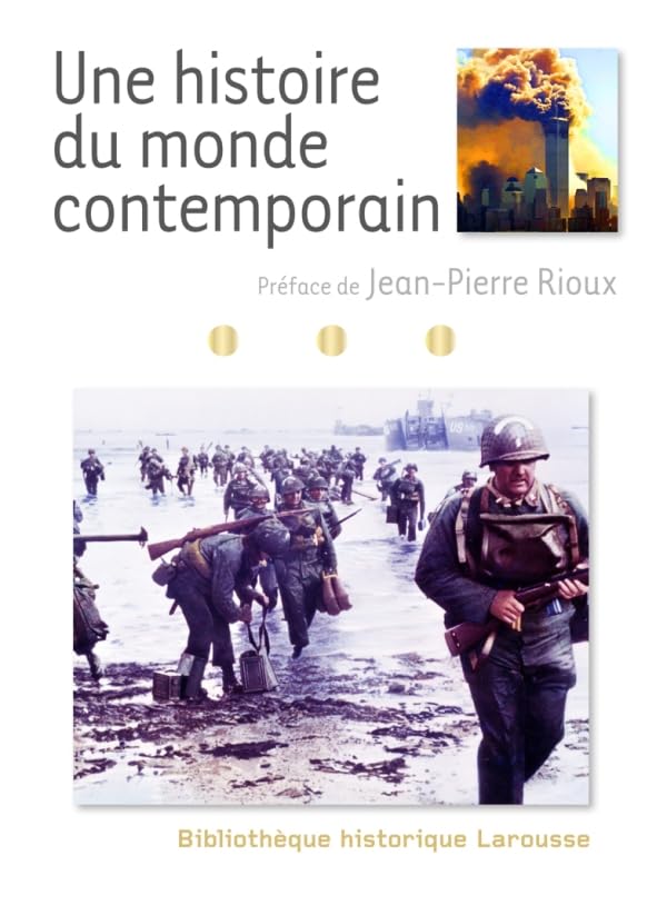 Une histoire du monde contemporain 9782035876546