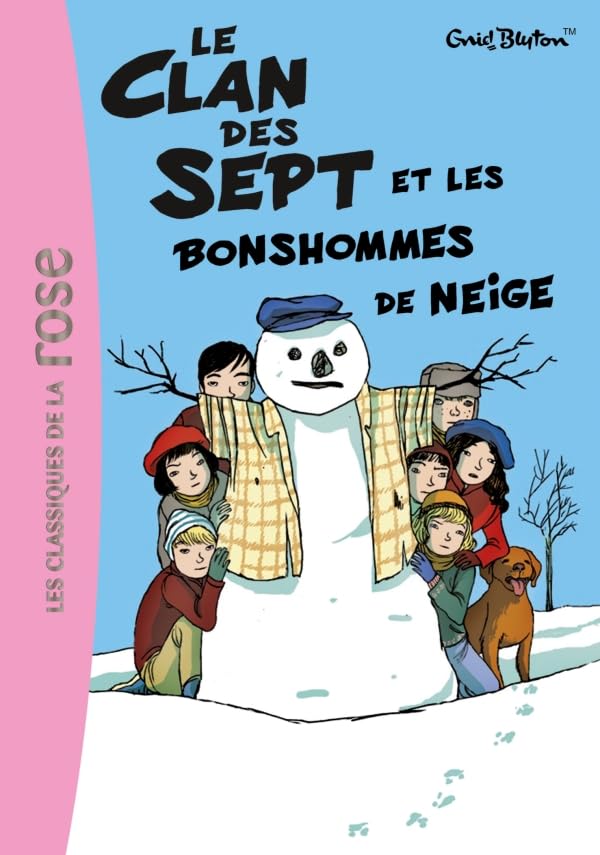 Le Clan des Sept 1 - Le Clan des Sept et les bonshommes de neige 9782012026438