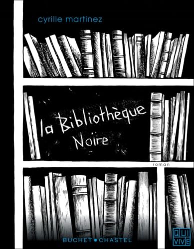 La bibliothèque noire 9782283031155