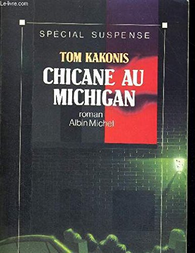 Chicane au Michigan 9782226040299