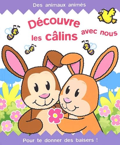 Découvre les câlins avec nous 9782841963423