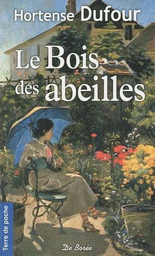 BOIS DES ABEILLES (LE) (NE) 9782812901355