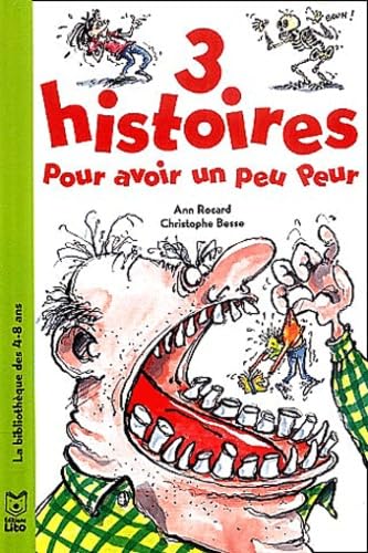 3 histoires pour avoir un peu peur 9782244494111