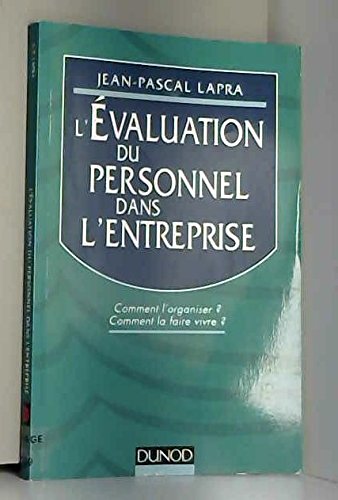 L'évaluation du personnel dans l'entreprise 9782100034505