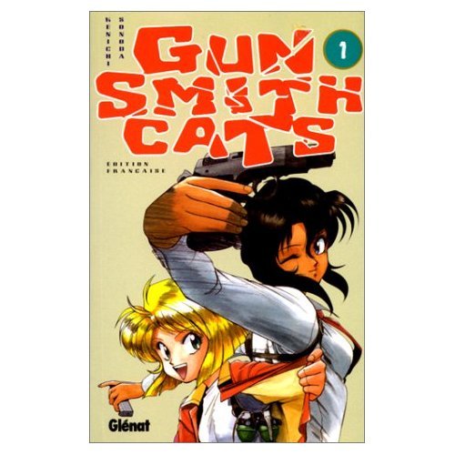 Gun Smith Cats, tome 1 9782723421690