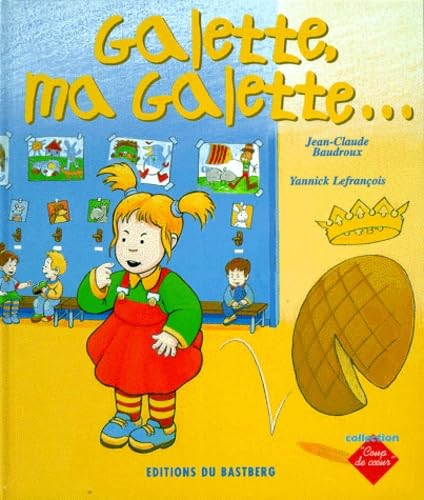Galette ma galette... 9782906458802