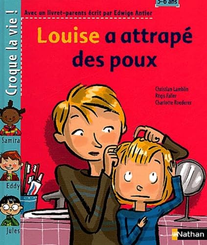 Louise a attrapé des poux 9782092112977