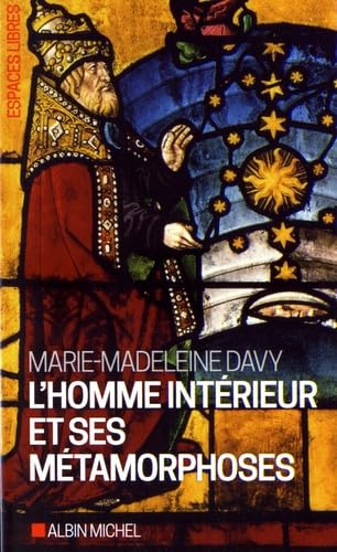L'Homme intérieur et ses métamorphoses 9782226326416