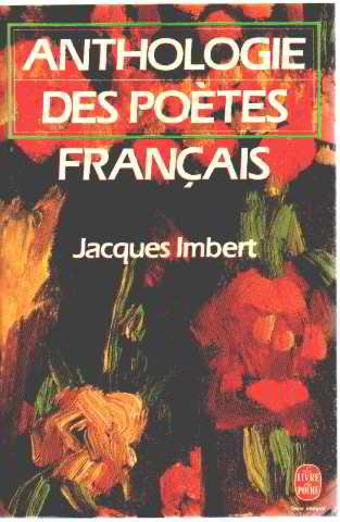 ANTHOLOGIE DES POETES FRANCAIS 9782253036739