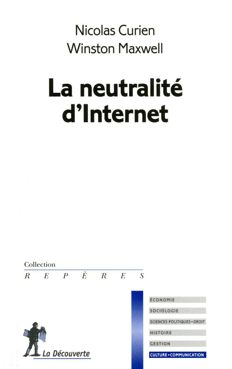La neutralité d'Internet 9782707167156