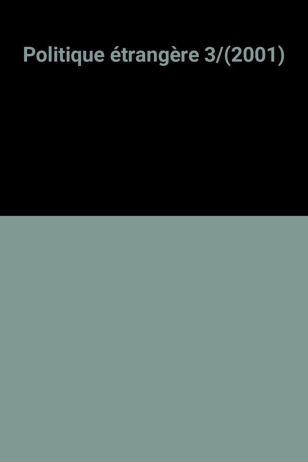 Politique étrangère 3/(2001) 9782294006241