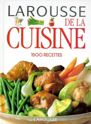 Larousse de la Cuisine: 1500 Recettes 9782035070036