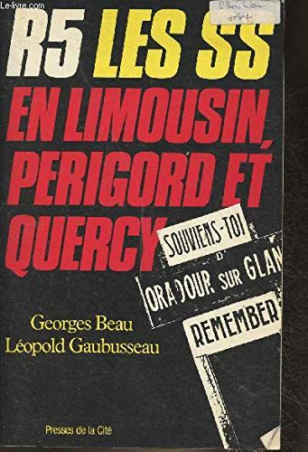 Les S.S. en Limousin, Périgord, Quercy 9782258013698