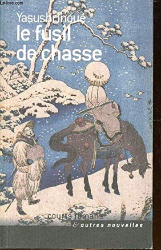 Le fusil de chasse 9782744176623