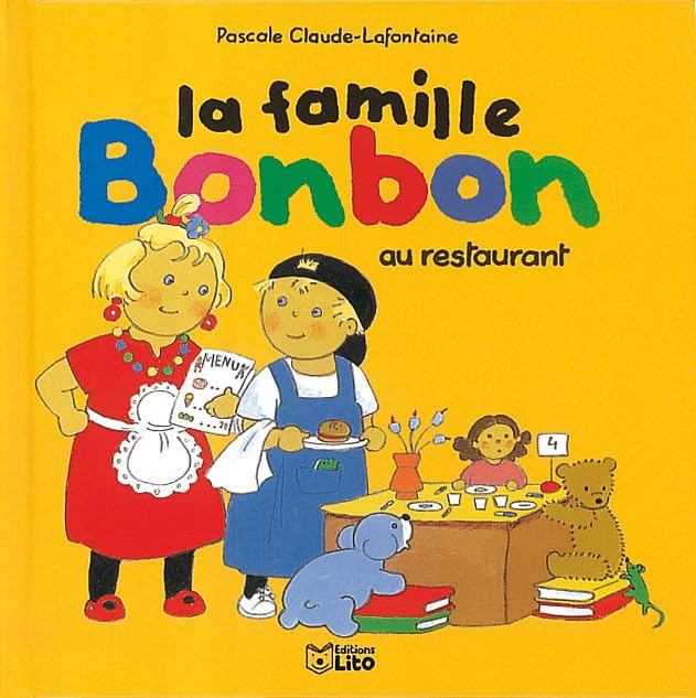 La famille Bonbon au restaurant 9782244498065