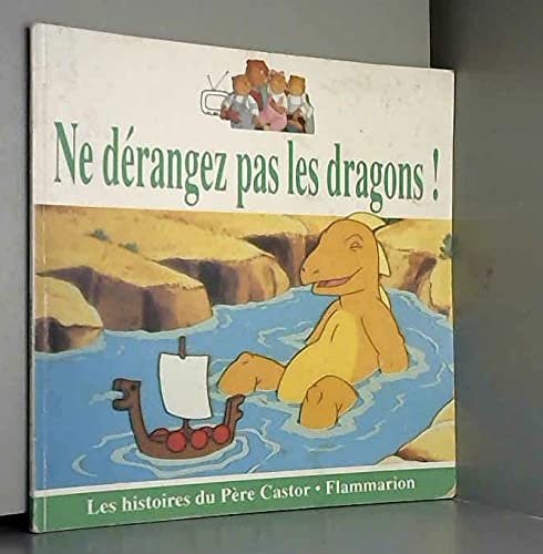 Ne derangez pas les dragons! 9782081632035