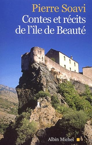 Contes et récits de l'île de Beauté 9782226137470