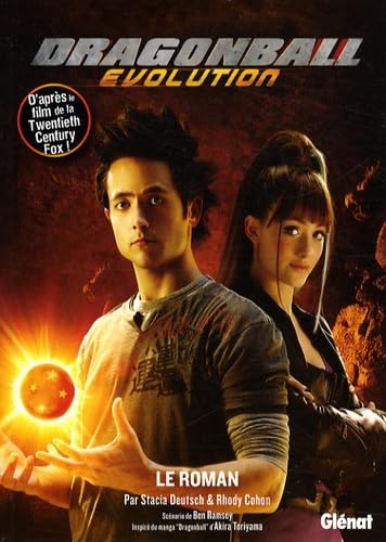 Dragon Ball Evolution: Le roman 9782723470384