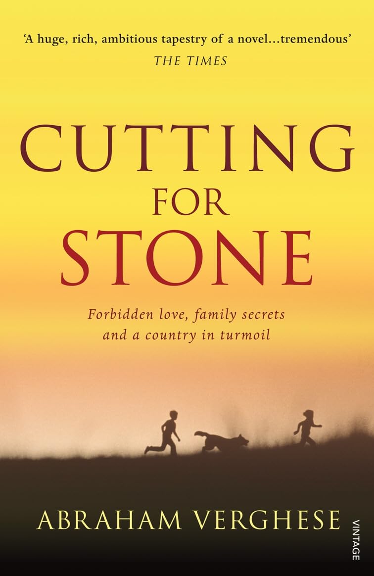 Cutting For Stone: The multi-million copy bestseller from the author of Oprah’s Book Club pick The Covenant of Water 9780099443636