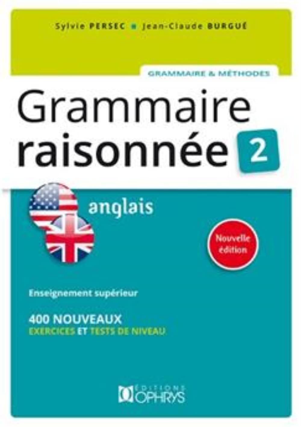 Grammaire Raisonnee 2 - Anglais 9782708014275