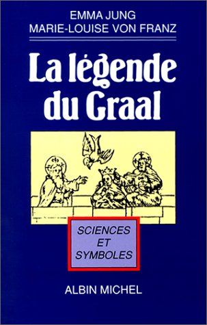 La Légende du Graal 9782226030108