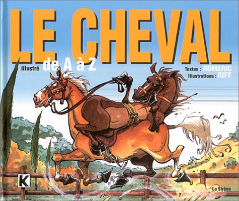 Le cheval illustré de A à Z 9782884614092