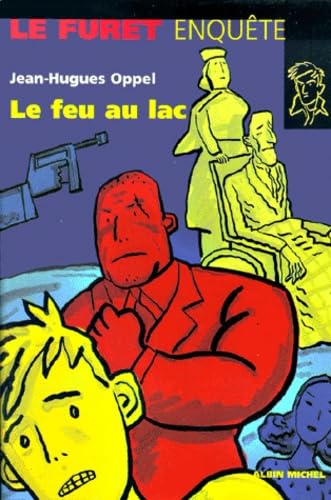 Le Feu au lac 9782226113214