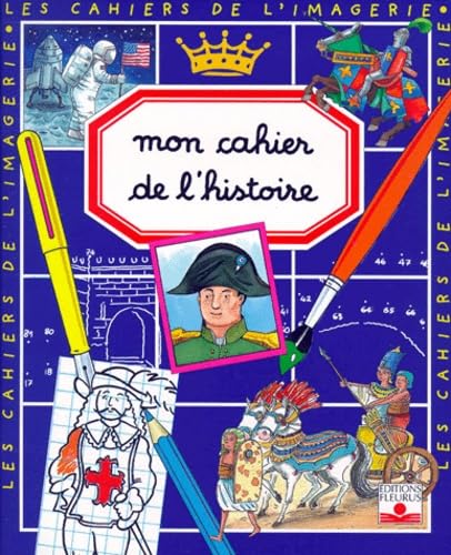 Mon cahier de l'histoire 9782215063292