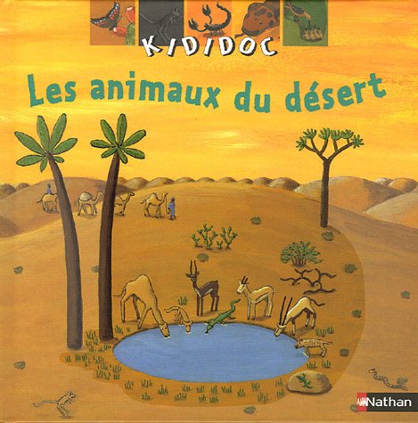 Les animaux du désert 9782092504901