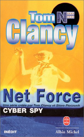 Net force : Cyber Spy 9782253171935