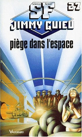 Piège dans l'espace 9782285007851