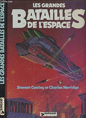 Les grandes batailles de l'espace 9782205015218
