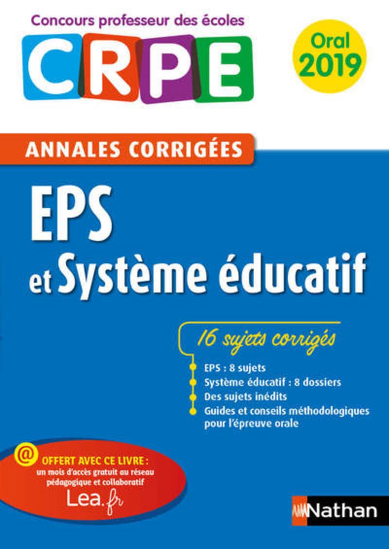 Annales EPS & Système éducatif - Oral 2019: Oral - 2019 9782091246345