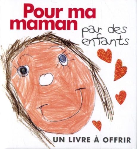 pour ma maman - par les enfants 9782873884994