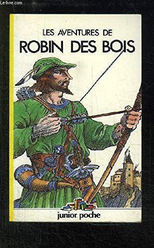 Les aventures de robin des bois 9782244437088