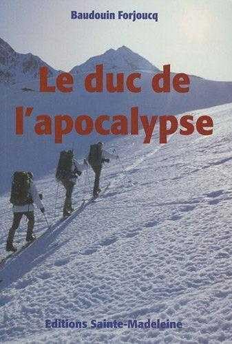 Le duc de l'apocalypse 9782906972681
